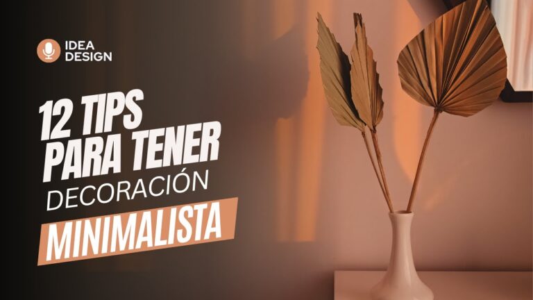 Elementos Clave del Estilo Minimalista en el Hogar