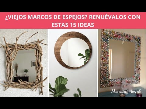 Transforma tu hogar con espejos reciclados