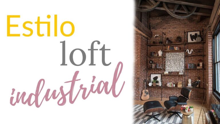 Transforma tu hogar con el estilo loft: claves de decoraci&oacute;n